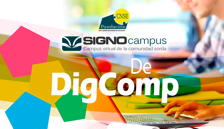 Cartel Fortalecimiento de las competencias digitales de las personas sordas a través del Marco DigComp