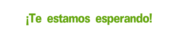 Te estamos esperando